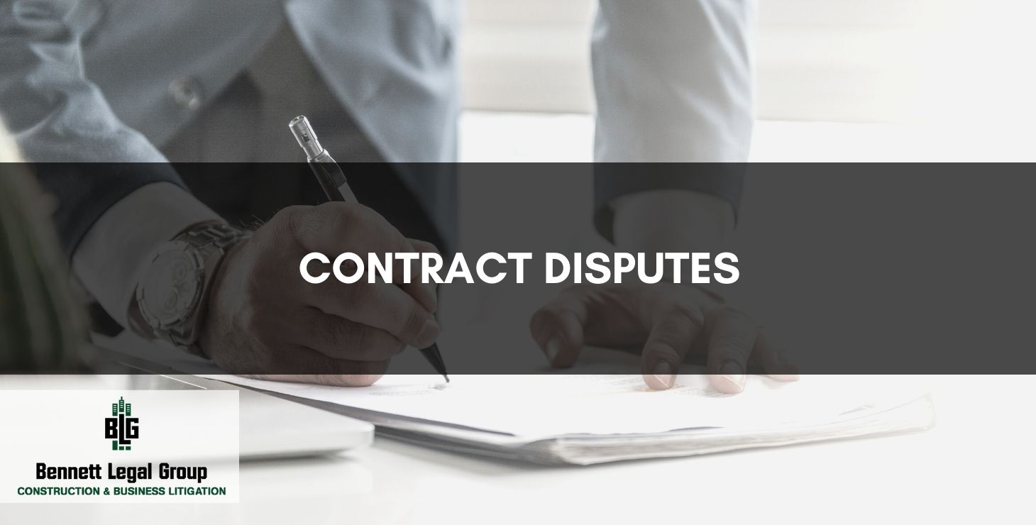 Florida Construction Lawyers - Contract Disputes - Bennett Legal Group